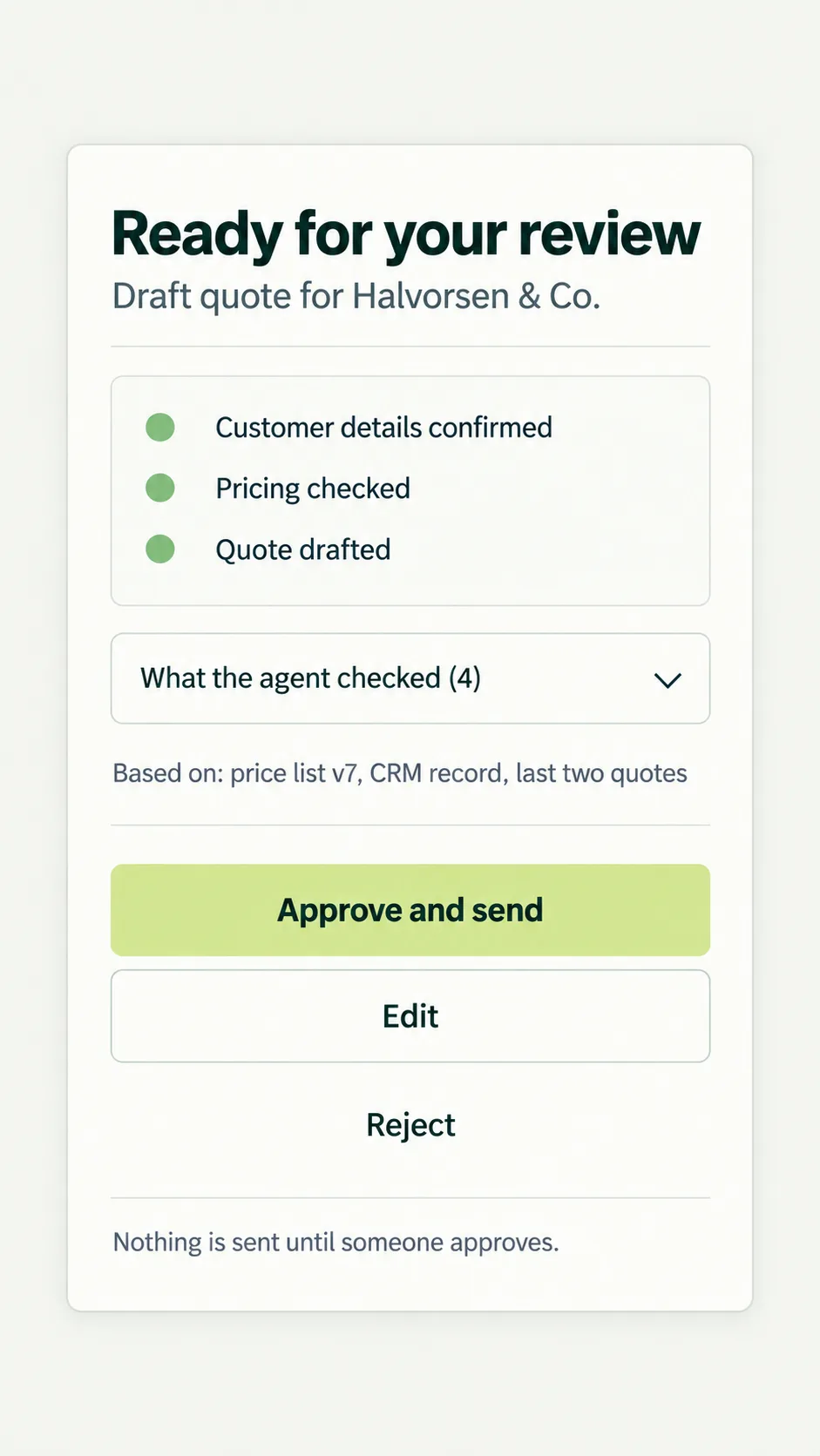 Portrait mobile approval card for a draft Halvorsen & Co. quote, showing three completed checks, a collapsed agent-check section, source records, and Approve and send, Edit, and Reject actions.